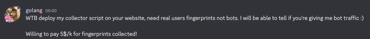 Figure 8: Forum discussions where operators express willingness to pay up to $5 per 1,000 real-world fingerprints.